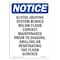 Signmission OSHA Notice, 5" Height, Glycol Heating System Buried Below Sign, 5" X 3.5", Portrait OS-NS-D-35-V-13135 - alternate 1